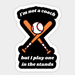 Funny Baseball Slogan 1 Sticker